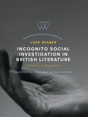 cover image of Incognito Social Investigation in British Literature